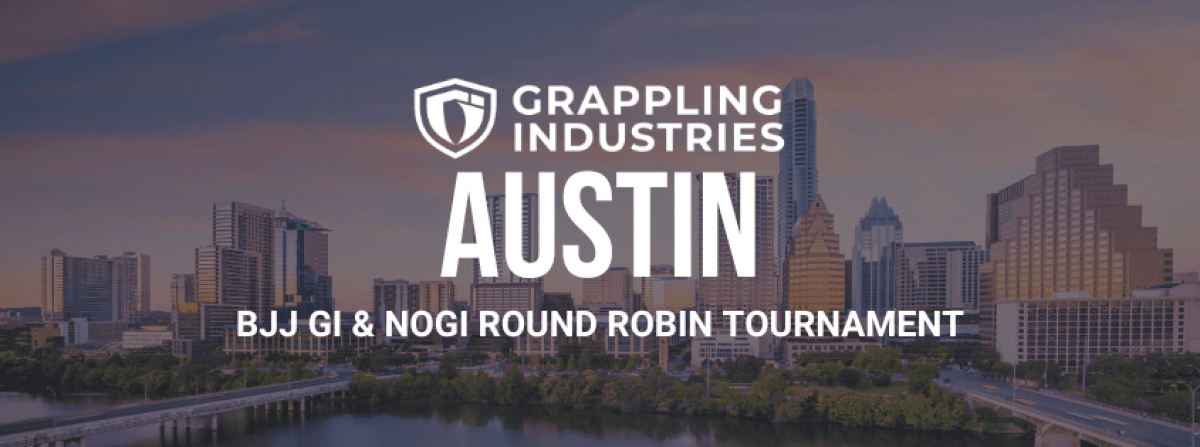 Grappling Industries AUSTIN tournament banner