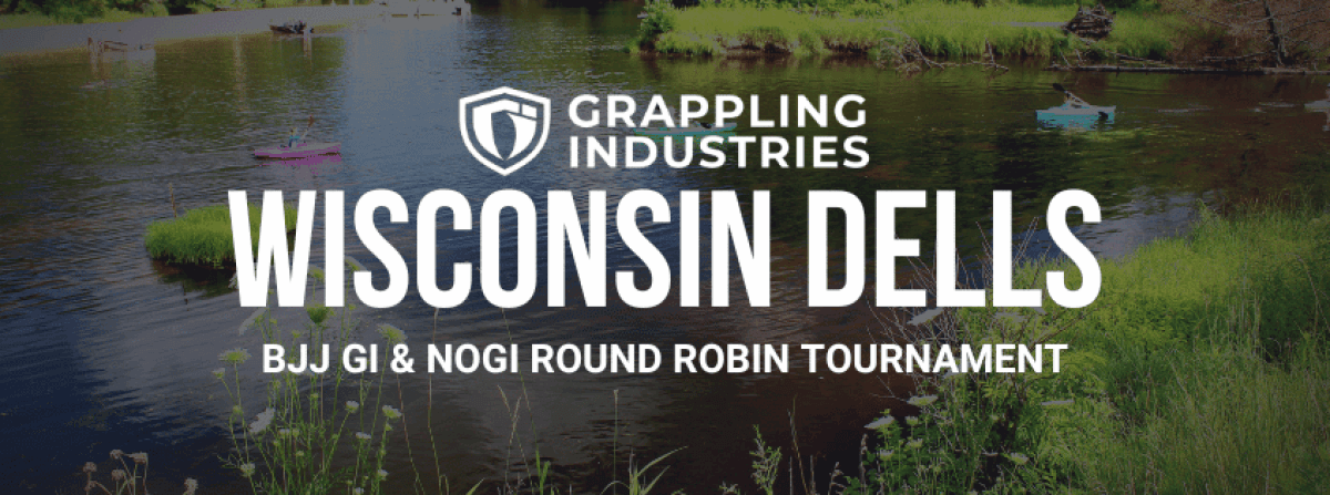 Grappling Industries WISCONSIN DELLS tournament banner